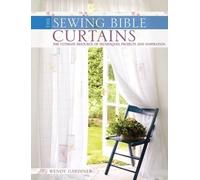 Wendy Gardiner Curtains (Tascabile) Sewing Bible
