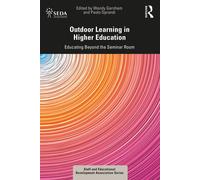 Wendy Garnham Outdoor Learning in Higher Education (Tascabile) SEDA Series