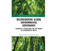 Wendy Godek Gabriela Reconsidering Global Environmental Gov (Copertina rigida)