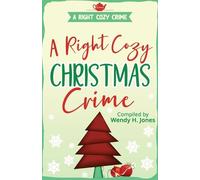 Wendy H Jones A Right Cozy Christmas Crime (Tascabile)