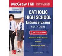 Wendy Hanks McGraw Hill Catholic High School Entrance Exams, Fifth E (Tascabile)