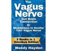 Wendy Hayden The Vagus Nerve Gut Brain Connection & Meditations to S (Tascabile)