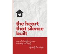 Wendy Hayes Heart That Silence Built (Tascabile)