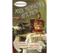 Wendy Heyman-Marsaw Memoirs from Mr's Hudson's Kitchen (Tascabile)