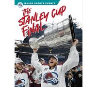 Wendy Hinote Lanier The Stanley Cup Final (Copertina rigida) Major Sports Events