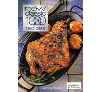 Wendy Hobson The New Classic 1000 Recipes (Tascabile)