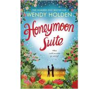 Wendy Holden Honeymoon Suite (Tascabile)