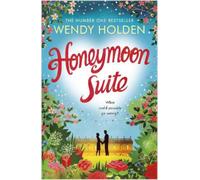 Wendy Holden Honeymoon Suite (Tascabile)