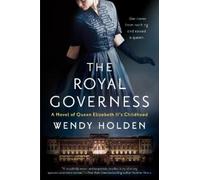 Wendy Holden The Royal Governess (Tascabile)