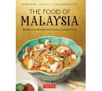 Wendy Hutton The Food of Malaysia (Copertina rigida)