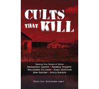 Wendy Joan Biddlecombe Agsar Cults that Kill (Tascabile)