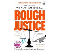 Wendy Joseph KC Rough Justice (Tascabile)