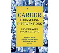 Wendy K. Killam Career Counseling Interventions (Tascabile)