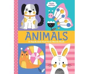 Wendy Kendall Animals: A Touch-And-Feel First Words Book (Libro di cartone)