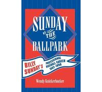 Wendy Knickerbocker Sunday at the Ballpark (Tascabile)