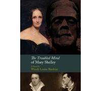 Wendy L Bardsley The Troubled Mind of Mary Shelley (Copertina rigida)