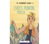 Wendy L Brandes Emily's Pranking Problem (Copertina rigida) Summer Camp