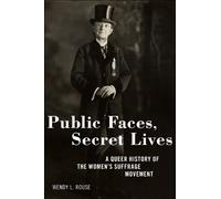 Wendy L. Rouse Public Faces, Secret Lives (Tascabile)