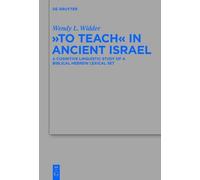 Wendy L. Widder "To Teach" in Ancient Israel (Copertina rigida)