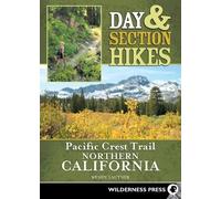 Wendy Lautner Day & Section Hikes Pacific Crest Trail: Northern Cali (Tascabile)