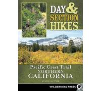 Wendy Lautner Day & Section Hikes Pacific Crest Trail: Northern Cali (Tascabile)
