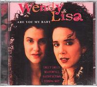 Wendy & Lisa - Are You My Baby