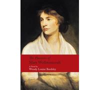Wendy Louise Bardsley The Passions of Mary Wollstonecraft (Copertina rigida)