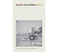 Black California Gold (Griot Project Book)