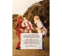 Wendy MacPhee 'Mantle of the Expert' Through Shakespeare (Tascabile)