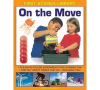Wendy Madgwick First Science Library: On the Move (Copertina rigida)