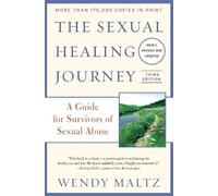 Wendy Maltz The Sexual Healing Journey (Tascabile)