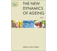 Wendy Martin The New Dynamics of Ageing Volume 2 (Tascabile)