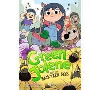 Green Jolene and the Backyard Bees