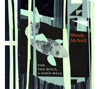 Wendy Mcneill For the Wolf a Good Meal (Vinyl LP)