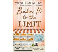 Wendy Meadows Bake It to the Limit (Tascabile) Twin Berry Bakery