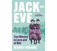 Wendy Moore Jack and Eve (Copertina rigida)