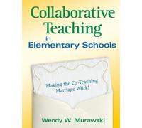 Wendy Murawski Collaborative Teaching in Elementary Schools (Tascabile)