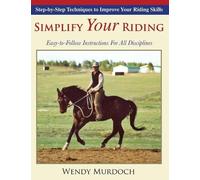 Wendy Murdoch Simplify Your Riding (Tascabile)