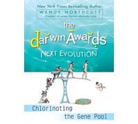 Wendy Northcutt The Darwin Awards Next Evolution (Tascabile) Darwin Awards
