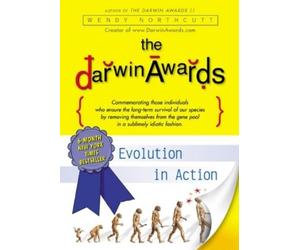 Wendy Northcutt The Darwin Awards (Tascabile) Darwin Awards