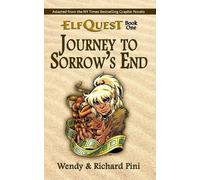 Wendy Pini Richard Pini Journey to Sorrow's End (Tascabile) Original Elfquest