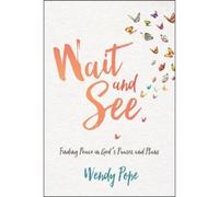 Wendy Pope Wait and See (Tascabile)
