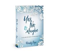 Wendy Pope Yes, No, and Maybe (Tascabile)