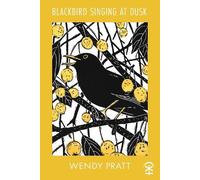 Wendy Pratt Blackbird Singing at Dusk (Tascabile)