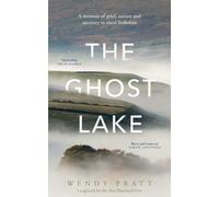Wendy Pratt The Ghost Lake (Copertina rigida)