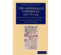 Wendy R. Childs The Anonimalle Chronicle 1307 to 1334 (Tascabile)