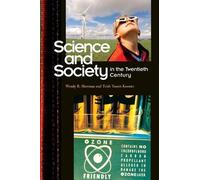 Wendy R. Sherman Trish You Science and Society in the Twentie (Copertina rigida)