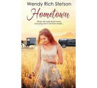 Wendy Rich Stetson Hometown (Tascabile) Hearts of the Ridge