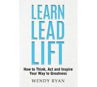 Wendy Ryan Learn Lead Lift (Tascabile)
