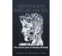 Wendy S. Painting Aberration in the Heartland of the Real (Tascabile)